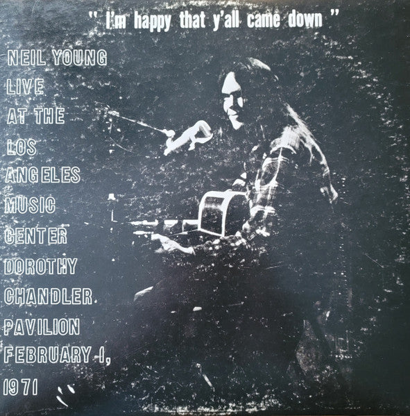 Neil Young – Dorothy Chandler Pavilion 1971 🇺🇸