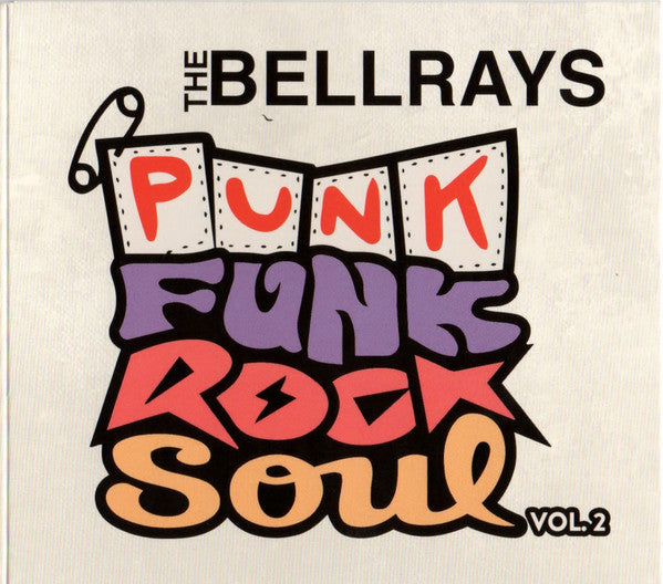 Bellrays – Punk Funk Rock Soul, V.2 🇺🇸