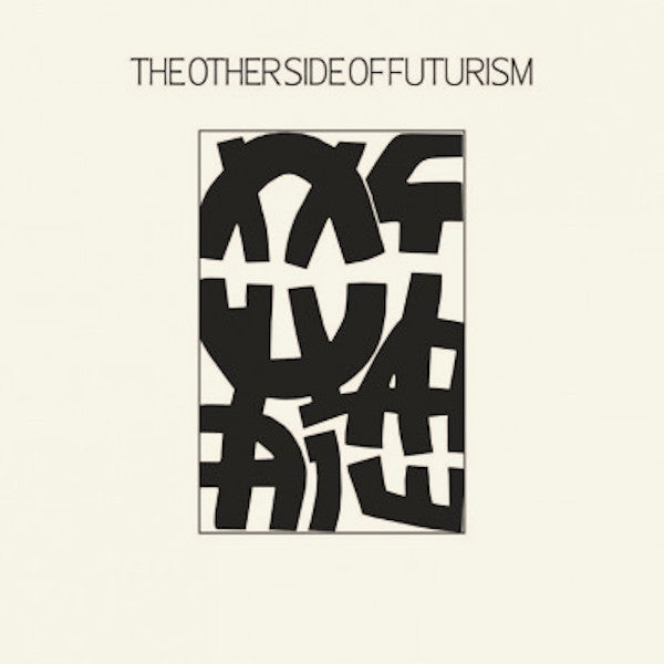 Various Artists – Other Side of Futurism 🇺🇸