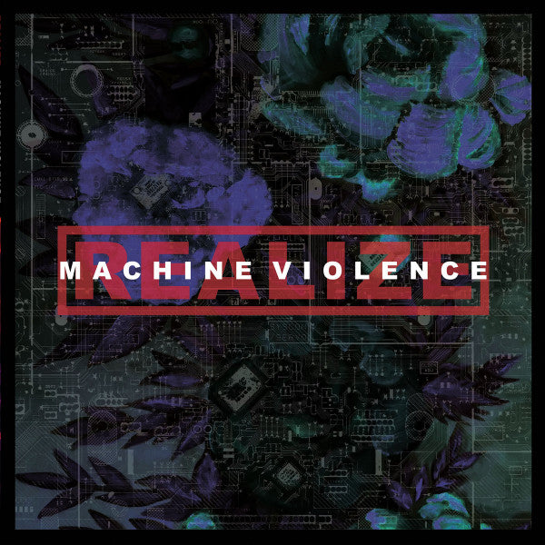 Realize – Machine Violence 🇺🇸