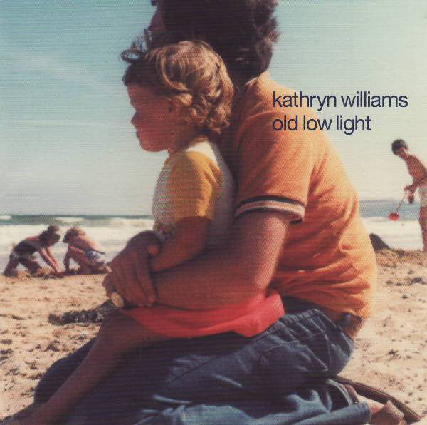 Kathryn Williams – Old Low Light 🇺🇸