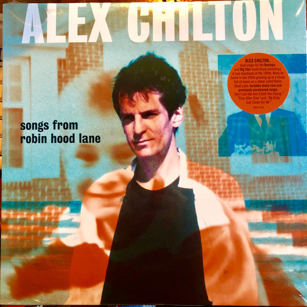 Alex Chilton – Songs from Robin Hood Lane 🇺🇸