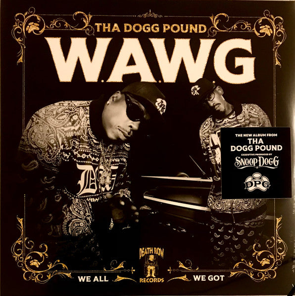 Tha Dogg Pound – W.a.w.g. (We All We Got) 🇺🇸