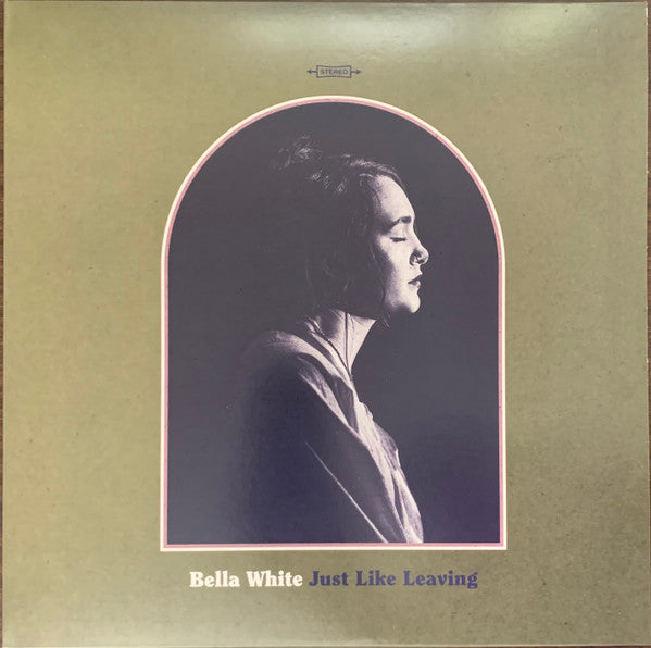 Bella White – Just Like Leaving 🇺🇸
