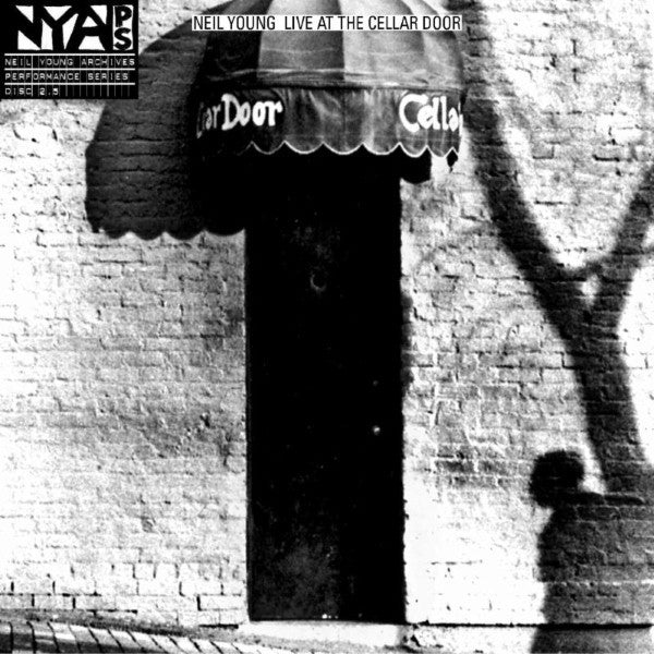 Neil Young – Live at the Cellar Door 🇺🇸