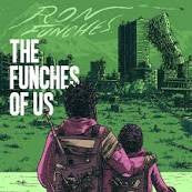 Ron Funches – Funches Of Us (Inc Dl Card) 🇺🇸