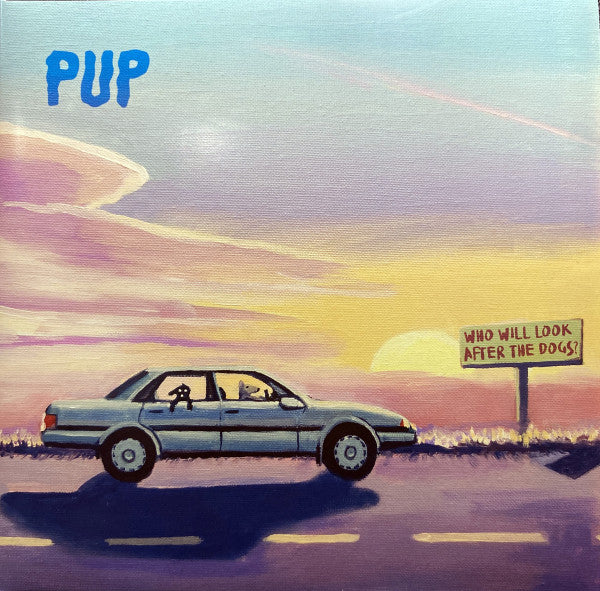 Pup – Who Will Look After the Dogs? (X) (Purple Smoke/Orange/Pink Splatter Vinyl) (I) 🇺🇸