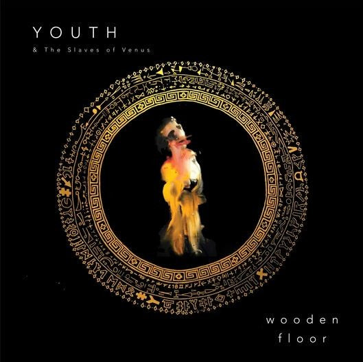 Youth & the Slaves of Venus – Wooden Floor (Pink Neon Vinyl) 🇺🇸