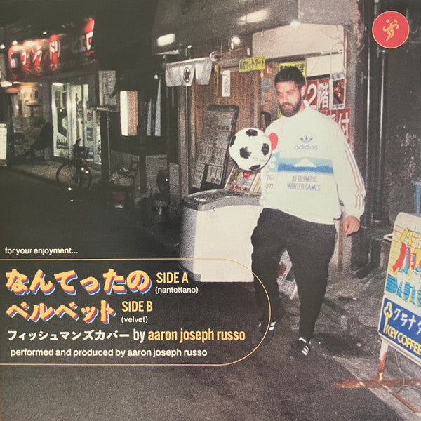 Aaron Joseph Russo – Nantettano (Fishmans Cover)/Velvet 🇺🇸