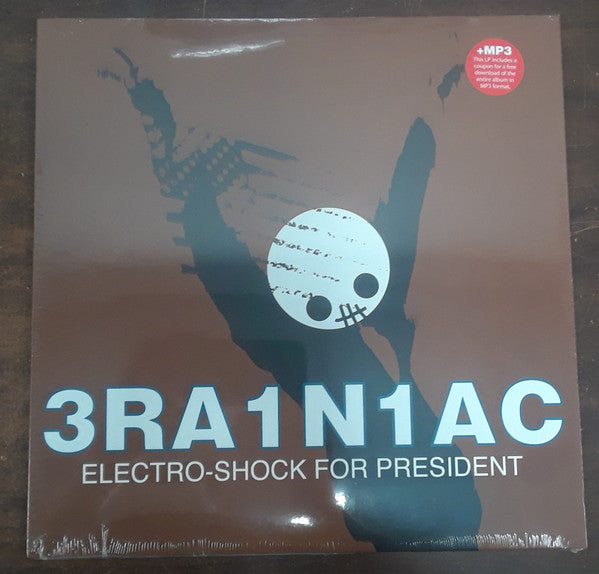 Brainiac – Electro-shock for President 🇺🇸