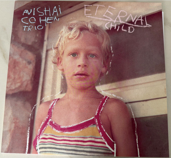 Avishai Trio Cohen – Eternal Child 🇺🇸
