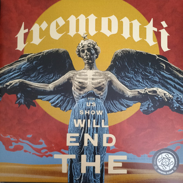 Tremonti – End Will Show US How (Clear Vinyl/2LP) (I) 🇺🇸