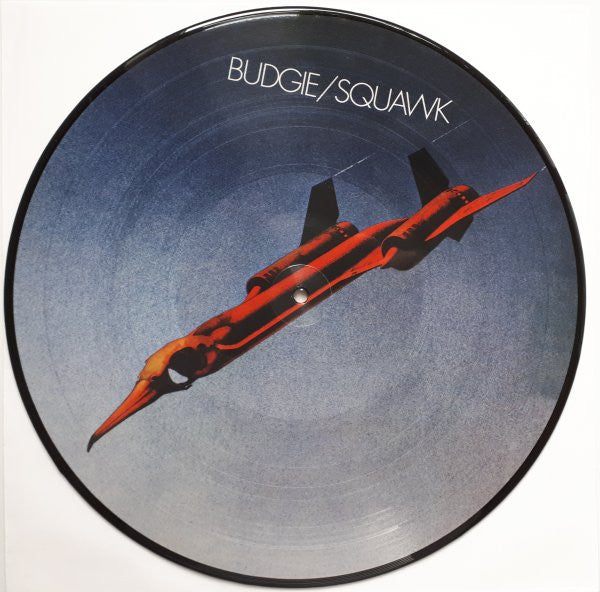 Budgie – Squawk (Picture Disc/Limited/Import) 🇺🇸