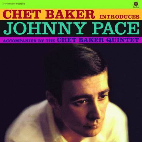 Chet Baker – Introduces Johnny Pace 🇺🇸