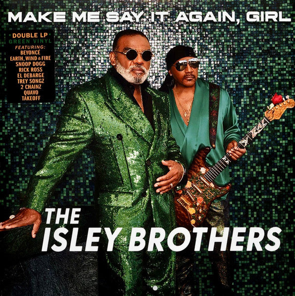 Isley Brothers – Make Me Say It Again, Girl (Green Vinyl) (2Lp) 🇺🇸