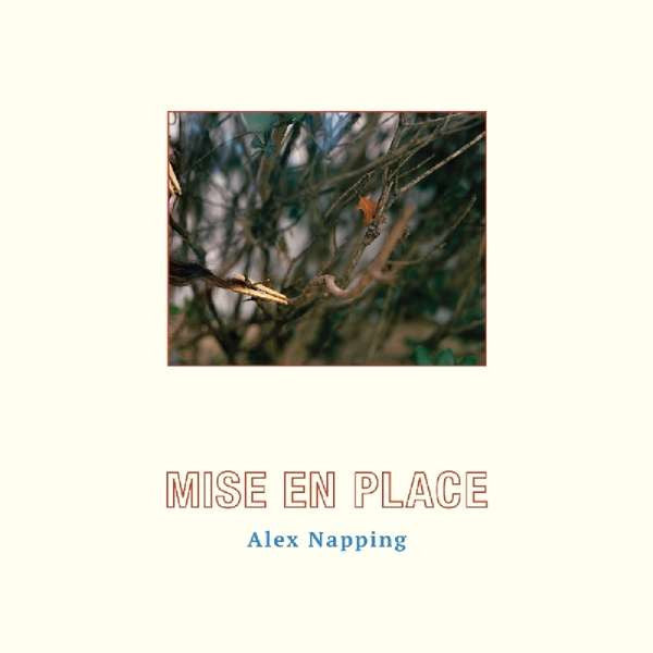 Alex Napping – Mise En Place 🇺🇸