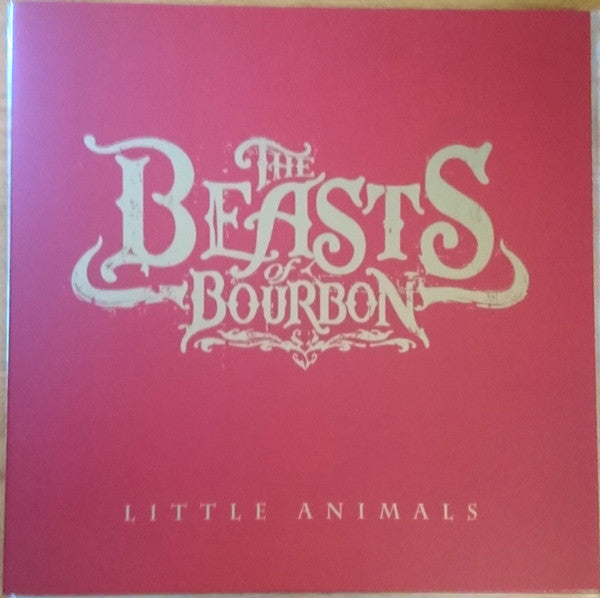 Beasts of Bourbon – Little Animals (Red Vinyl) 🇺🇸