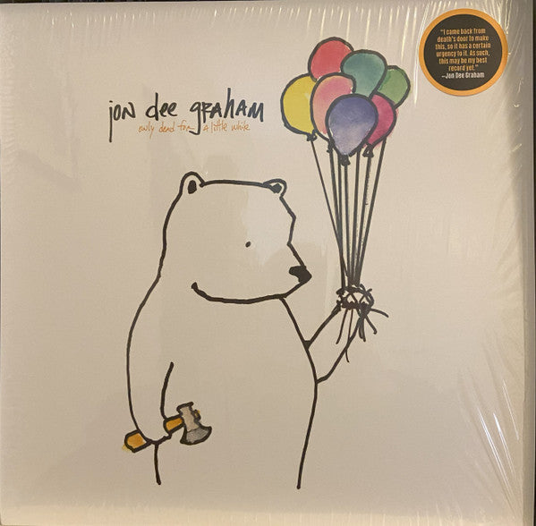 Jon Dee Graham – Only Dead For A Little While (Opaque Fiesta Red Vinyl) 🇺🇸