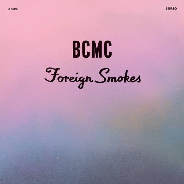 Bcmc – Foriegn Smokes 🇺🇸