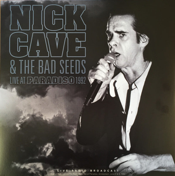 Nick Cave & The Bad Seeds – Live At Paradiso 1992 🇺🇸