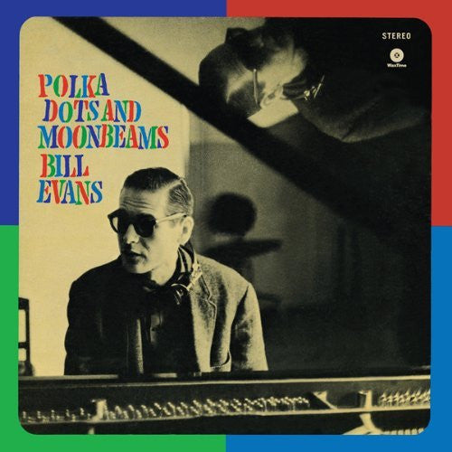 Bill Evans – Polka Dots & Moonbeams 🇺🇸