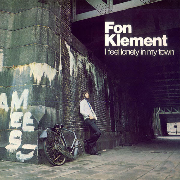 Fon Klement – I Feel Lonely in My Town (Limited/Import) 🇺🇸