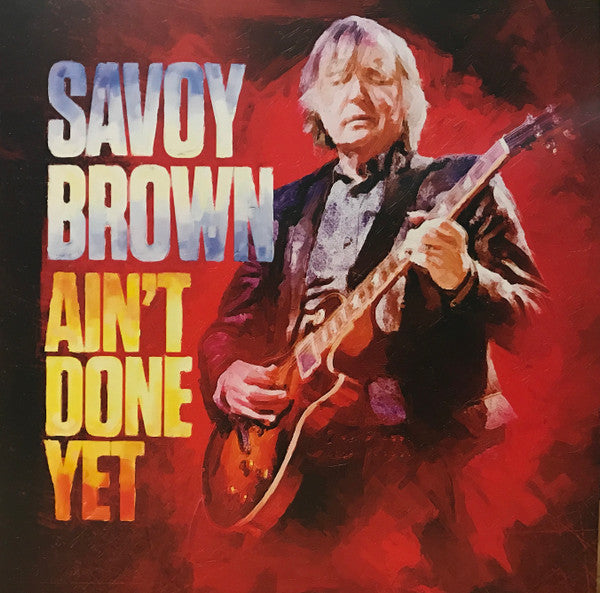 Savoy Brown – Ain't Done yet 🇺🇸