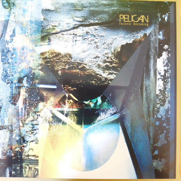 Pelican – Forever Becoming 🇺🇸