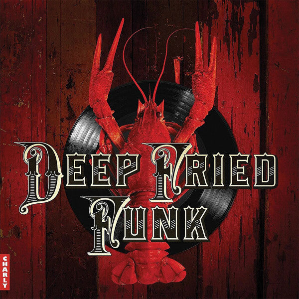 Various Artists – Deep Fried Funk (2LP) 🇺🇸