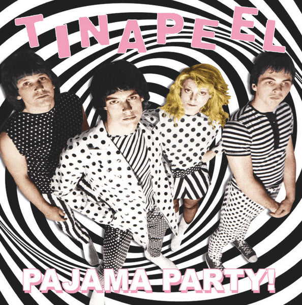 Tina Peel – Pajama Partypre-fuzztones (Black,white, & Pink Vinyl) 🇺🇸