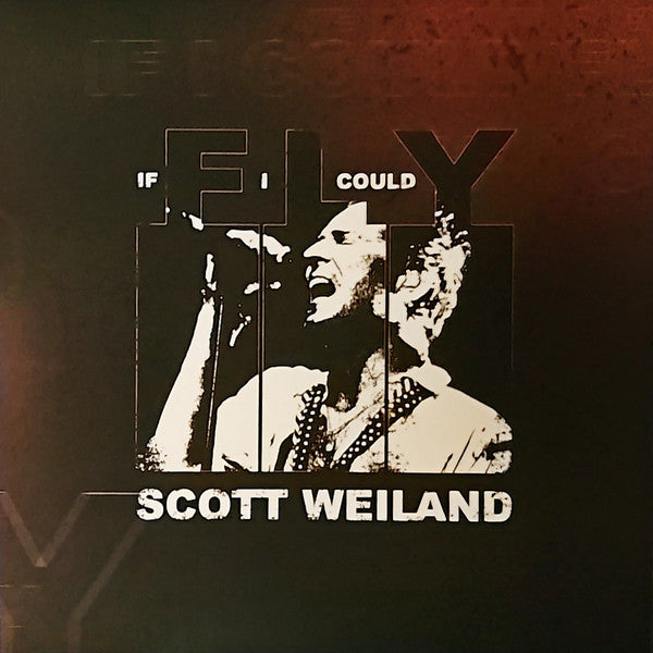 Scott Weiland – If I Could Fly / Barbarella (Live) (White 7INCH) (US Only) 🇺🇸