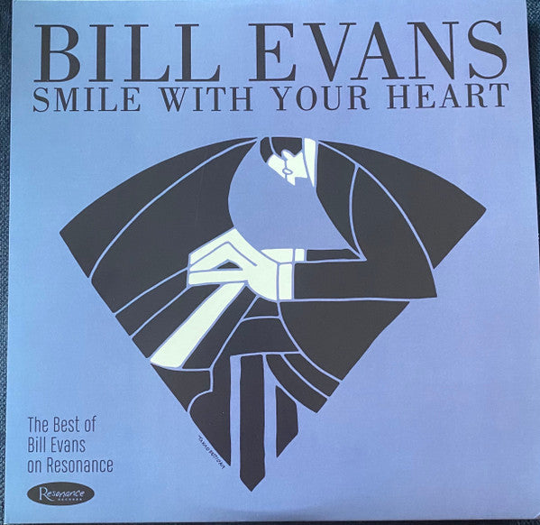 Bill Evans – Smile with Your Heart: the Best of Bill Evans on Resonance (180G) (I) 🇺🇸