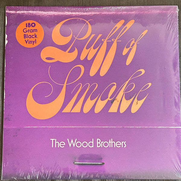 Wood Brothers – Puff of Smoke (180G) 🇺🇸