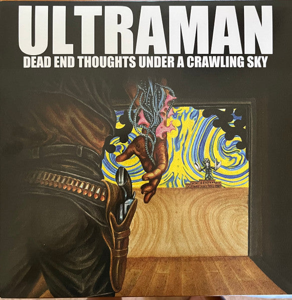 Ultraman – Dead End Thoughts Under a Crawling Sky 🇺🇸