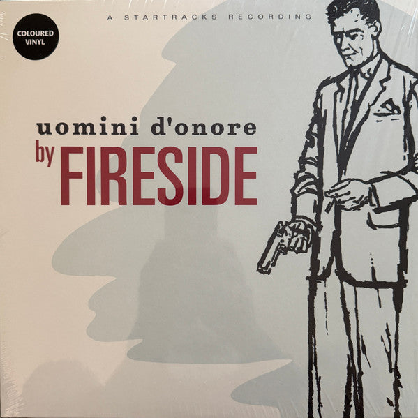 Fireside – Uomini D'onore 🇺🇸