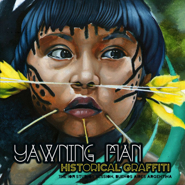 Yawning Man – Historical Graffiti 🇺🇸