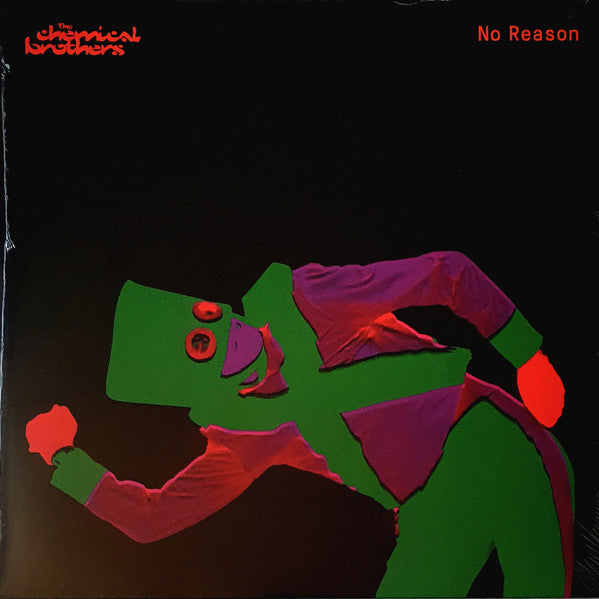 Chemical Brothers – No Reason (Red Vinyl) 🇺🇸