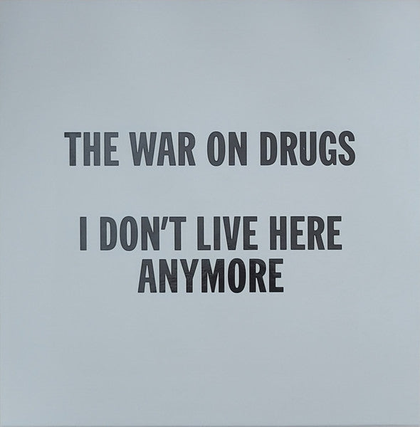 War on Drugs – I Don’t Live Here Anymore (4LP) (I) 🇺🇸