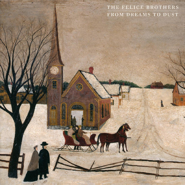 Felice Brothers – From Dreams to Dust (2LP/DL Card) 🇺🇸
