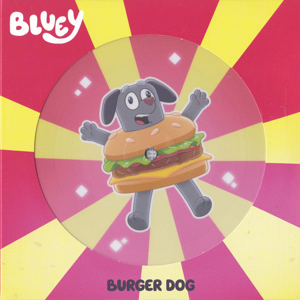 Bluey – Burger Dog (Picture Disc) (RSD) 🇺🇸