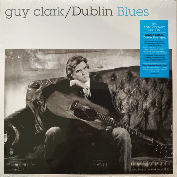 Guy Clark – Dublin Blues (30Th Anniversary/Deluxe/Blue Vinyl/Remastered) 🇺🇸