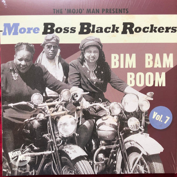 Various Artists – More Boss Black Rockers 7: Bim Bam Boom 🇺🇸