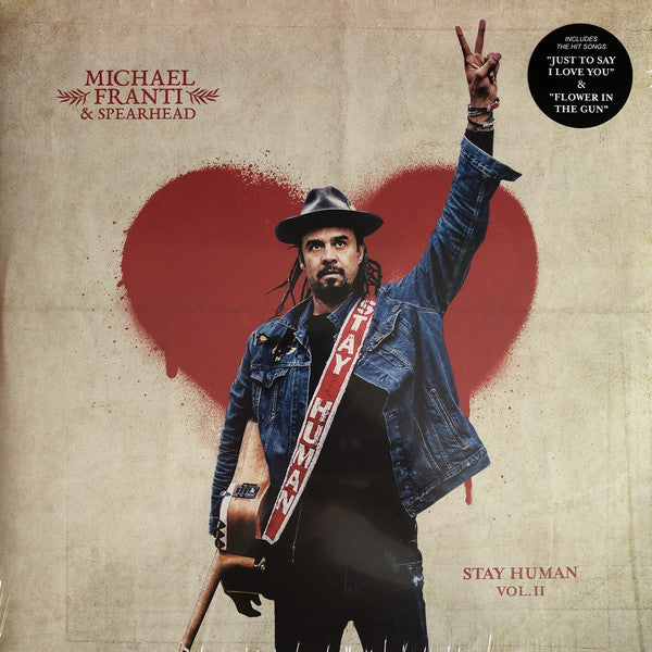 Michael & Spearhead Franti – Stay Human VOL. II 🇺🇸