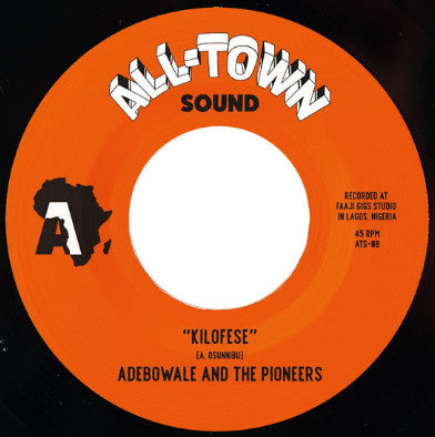 Adebowale & the Pioneers – Kilofese / Unnecessary Visitor (Bamia Remix) 🇺🇸