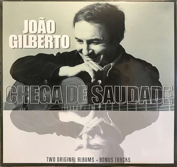 Joao Gilberto – Joao Gilberto / Chega De Saudade (180G) 🇺🇸