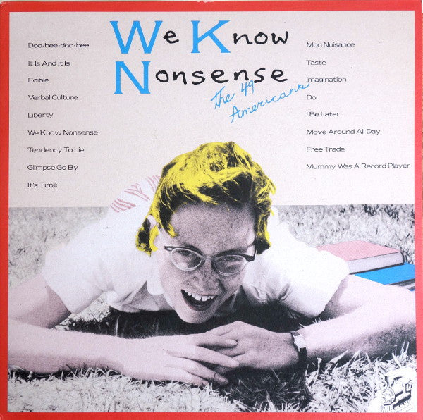 49 Americans – We Know Nonsense 🇺🇸