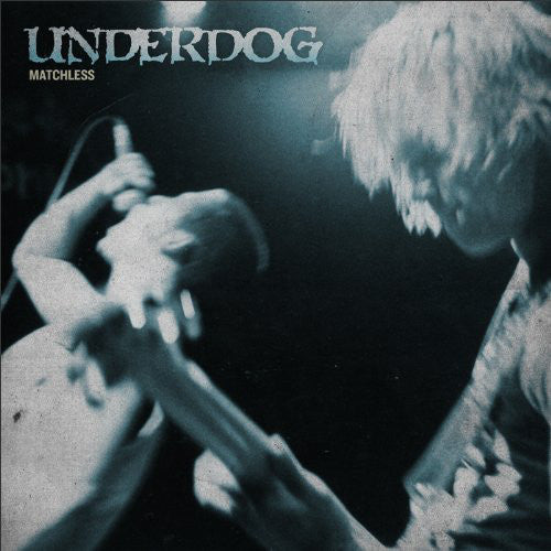 Underdog – Matchless 🇺🇸