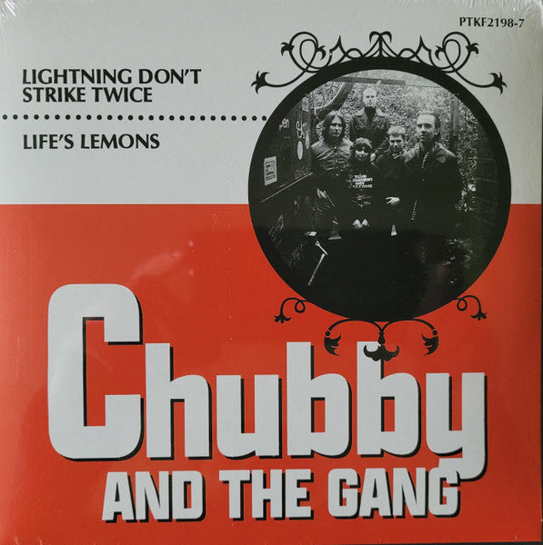 Chubby & the Gang – Lightning Don't Strike Twice & Life's Lemons 🇺🇸