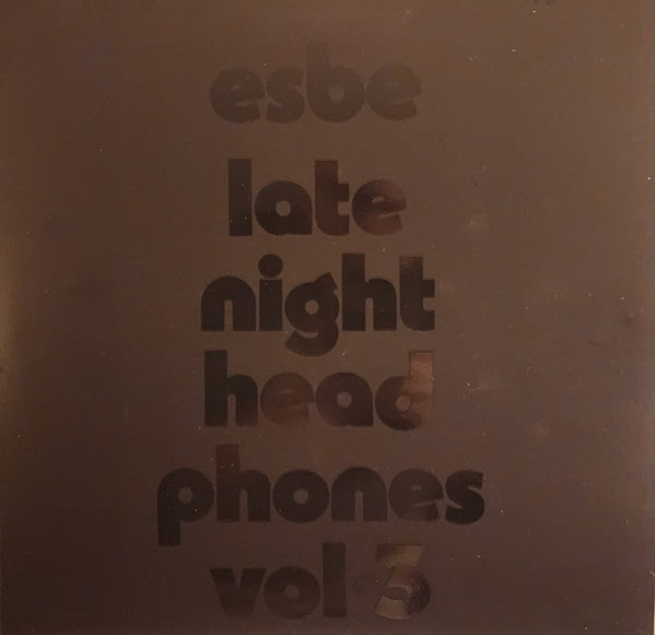 Esbe – Late Night Headphones VOL. 3 (2LP) 🇺🇸
