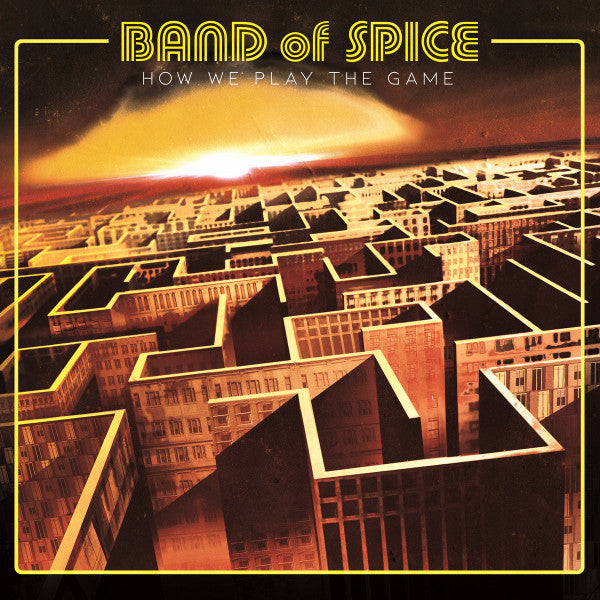Band of Spice – How We Play the Game 🇺🇸